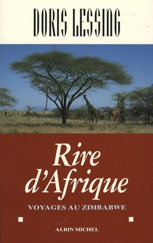 Livrenpoche : Rire d'Afrique : Voyages au zimbabwe - Doris Lessing - Livre