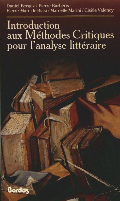 Livrenpoche : Introduction aux méthodes critiques pour l'analyse littéraire - Collectif - Livre