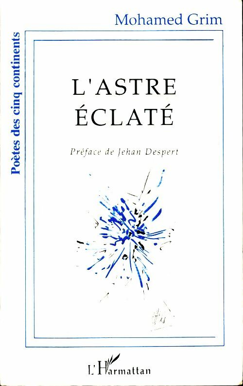 Livrenpoche : L'astre eclaté - M. Grim - Livre