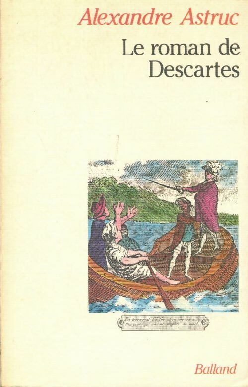 Livrenpoche : Le roman de descartes - Alexandre Astruc - Livre
