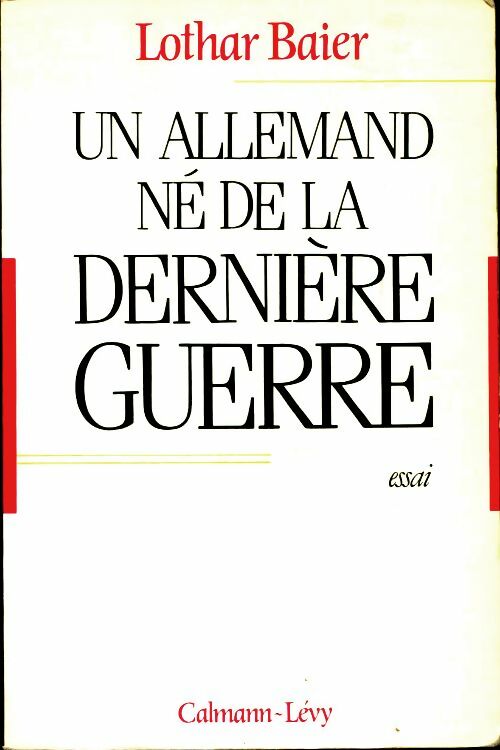 Livrenpoche : Un allemand né de la dernière guerre - Lothar Baier - Livre