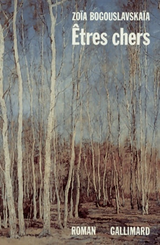 Livrenpoche : Êtres chers - Zoïa Bogouslavskaïa - Livre