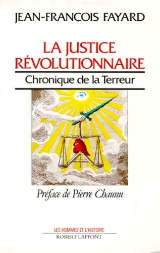 Livrenpoche : Justice revolutionnaire - Jean-François Fayard - Livre
