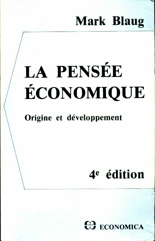 Livrenpoche : La pensée économique : Origine et développement - Mark Blaug - Livre