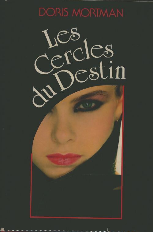 Livrenpoche : Les cercles du destin - Doris Mortman - Livre