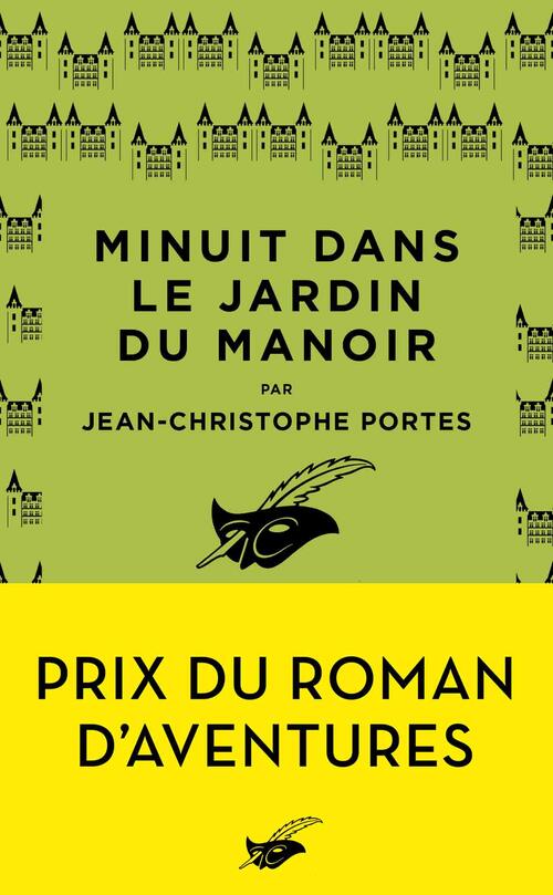Minuit dans le jardin du manoir - Jean-Christophe Portes - Livre