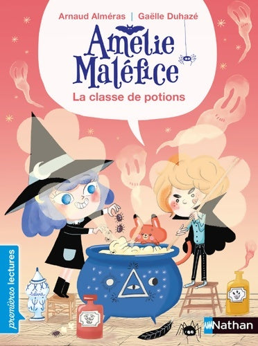 Livrenpoche : Amélie maléfice : La classe des potions - Arnaud Alméras - Livre