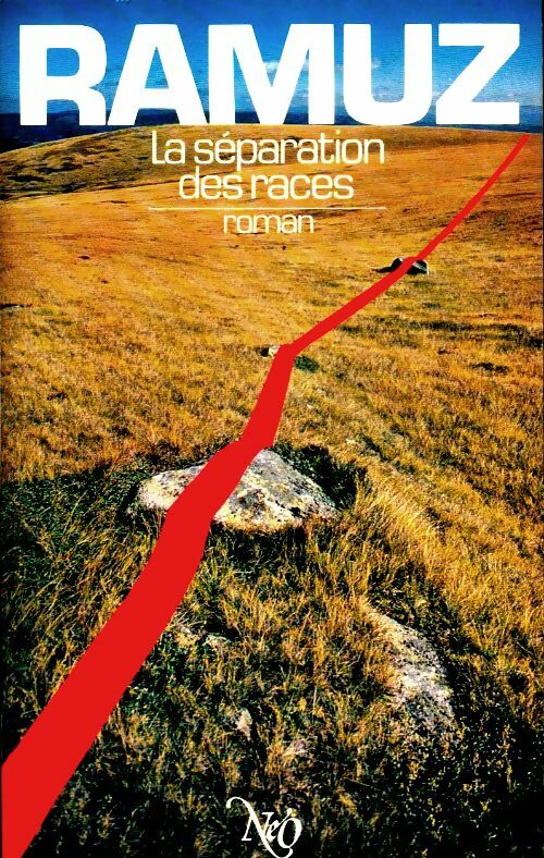 Livrenpoche : La séparation des races - Charles-Ferdinand Ramuz - Livre