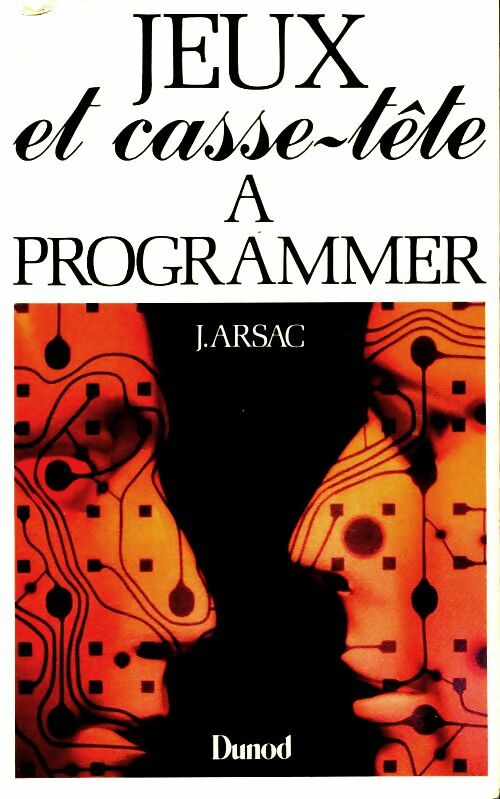 Livrenpoche : Jeux et casse-tête à programmer - Jacques Arsac - Livre