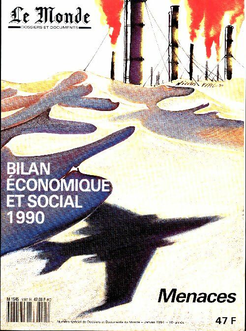 Livrenpoche : Le Monde. Bilan économique et social 1990 : Menace - Collectif - Livre