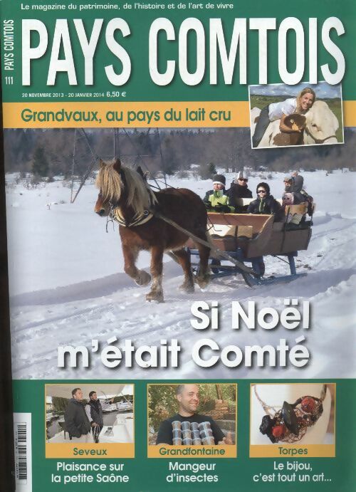 Livrenpoche : Pays Comtois n°111 : si Noël m'était Comté - Collectif - Livre