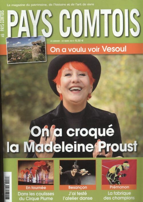 Livrenpoche : Pays Comtois n°112 : on a croqué la Madeleine Proust - Collectif - Livre