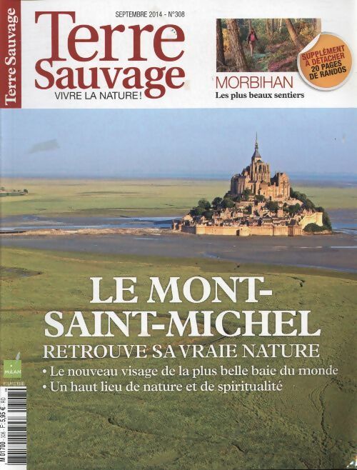 Livrenpoche : Terre sauvage n°308 : le Mont-Saint-Michel - Collectif - Livre