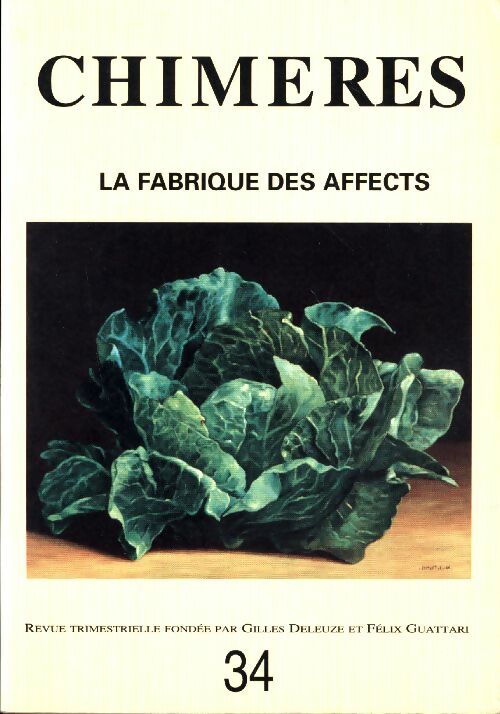 Livrenpoche : Chimères n°34 : La fabrique des affects - Collectif - Livre