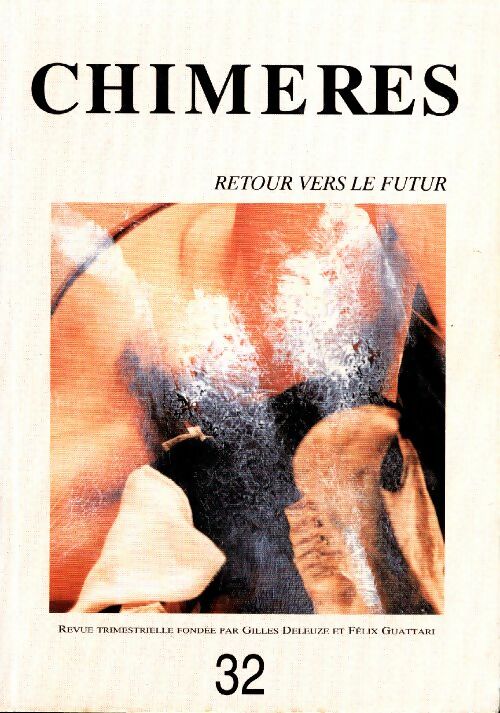 Livrenpoche : Chimères n°32 : Retour vers le futur - Collectif - Livre