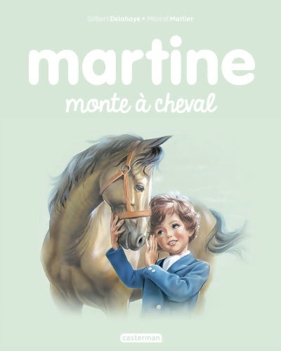 Livrenpoche : Martine monte à cheval - Gilbert Delahaye - Livre