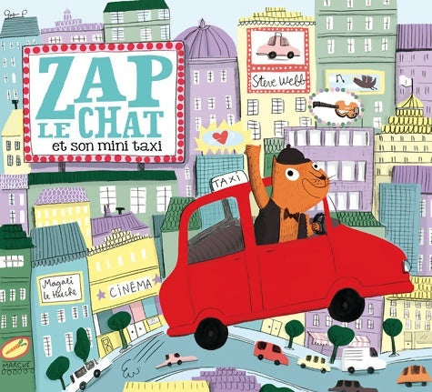 Livrenpoche : Zap le chat et son mini taxi - Steve Webb - Livre