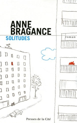 Livrenpoche : Solitudes - Anne Bragance - Livre