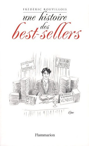 Livrenpoche : Une histoire des best-sellers - Frédéric Rouvillois - Livre