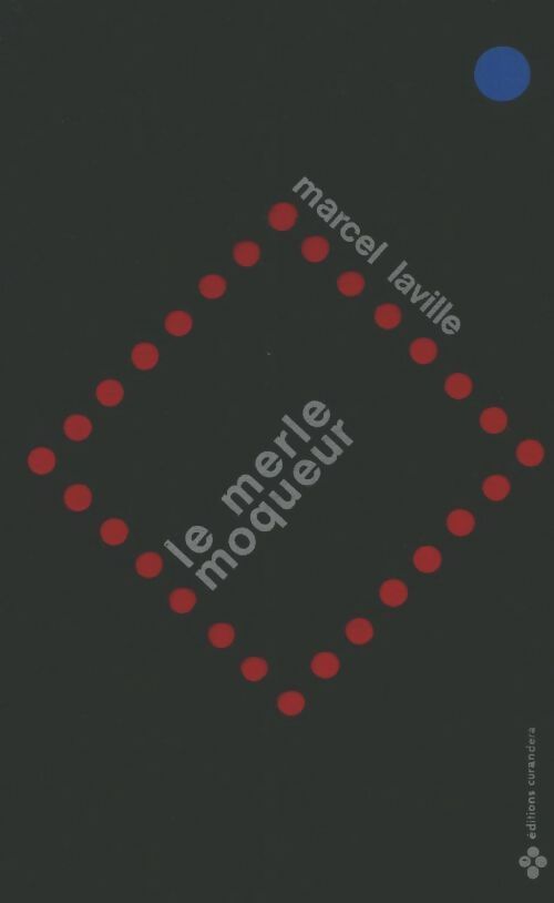 Livrenpoche : Le merle moqueur - Marcel Laville - Livre