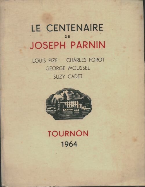 Livrenpoche : Le centenaire de Joseph Parnin - Collectif - Livre