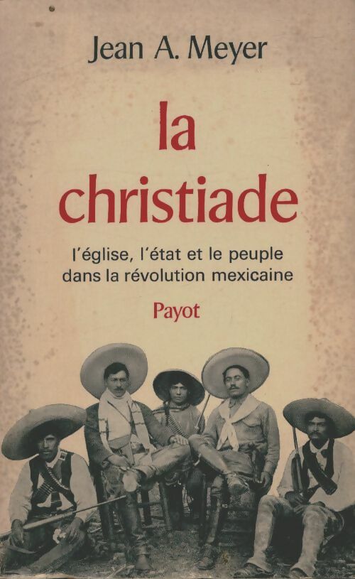 Livrenpoche : La christiade - Jean A Meyer - Livre