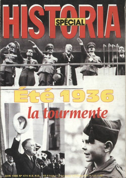Livrenpoche : Historia Spécial n°474 : été 1936 la tourmente - Collectif - Livre