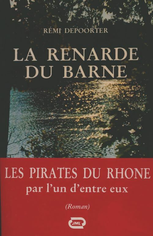 Livrenpoche : La renarde du Barne - Rémi Depoorter - Livre