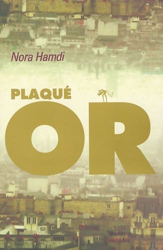 Livrenpoche : Plaqué or - Nora Hamdi - Livre