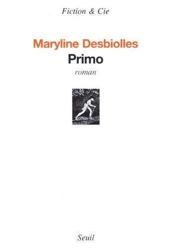 Livrenpoche : Primo - Maryline Desbiolles - Livre