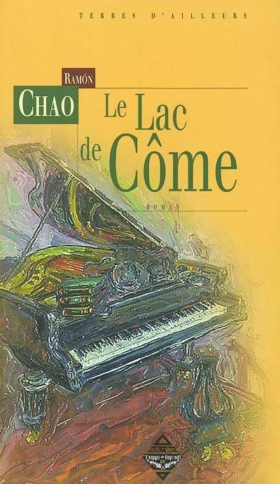 Livrenpoche : Le lac de côme - Ramon Chao - Livre