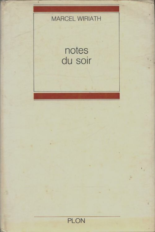 Livrenpoche : Notes du soir - Marcel Wiriath - Livre