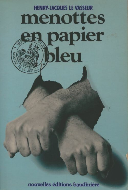 Livrenpoche : Menottes en papier bleu - Henry-Jacques Le Vasseur - Livre