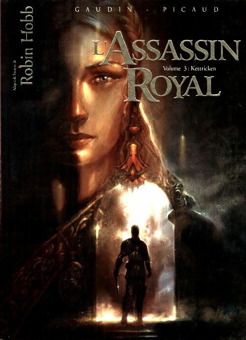 Livrenpoche : L'assassin royal Tome III : Kettricken - Jean-Charles Gaudin - Livre