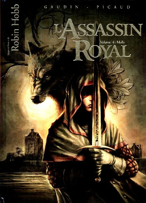 Livrenpoche : L'assassin royal Tome IV : Molly - Jean-Charles Gaudin - Livre