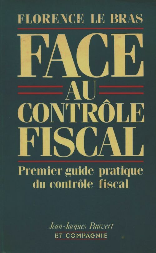Livrenpoche : Face au contrôle fiscal - Florence Le Bras - Livre
