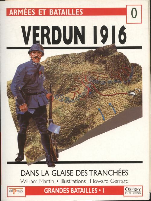 Livrenpoche : Armées et batailles n°0 : Verdun 1916 - Collectif - Livre