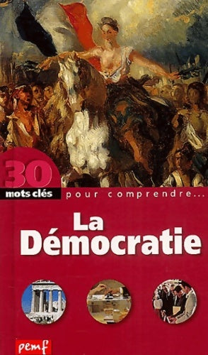 Livrenpoche : La Démocratie - Collectif - Livre