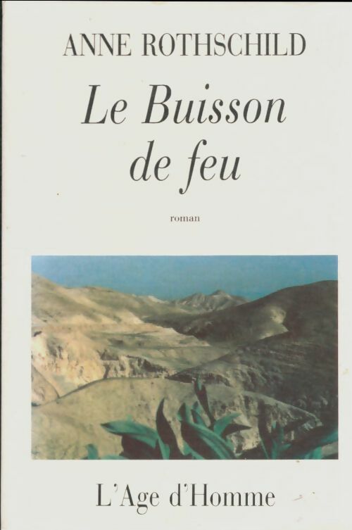 Livrenpoche : Le buisson de feu - Anne Rothschild - Livre