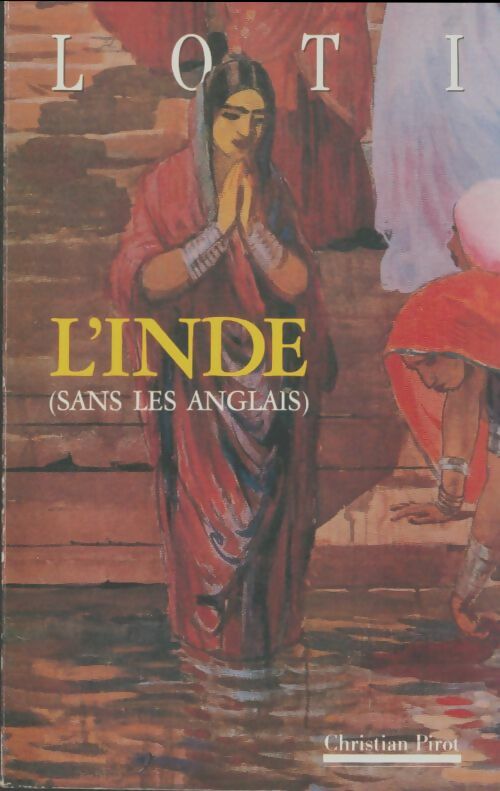Livrenpoche : L'inde - Pierre Loti - Livre