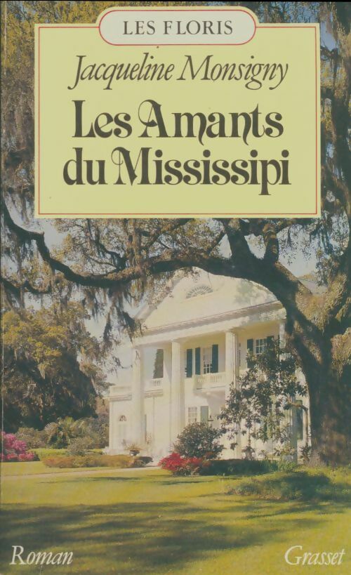 Livrenpoche : Les amants du mississipi - Monsigny Jacqueline - Livre