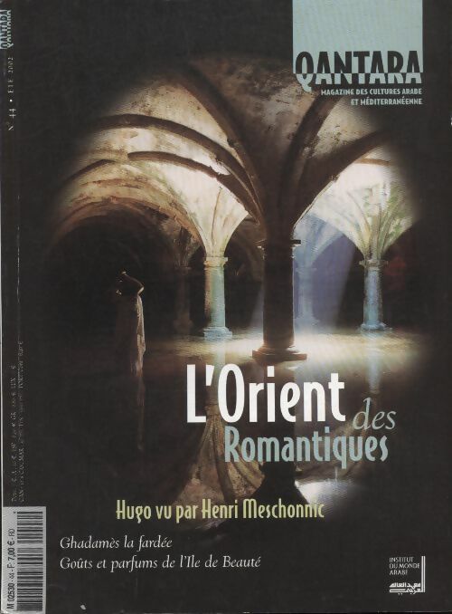 Qantara n°44 : l'Orient des romantiques - Collectif -  Qantara - Livre