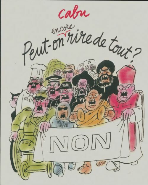 Livrenpoche : Peut-on encore rire de tout ? - Cabu - Livre