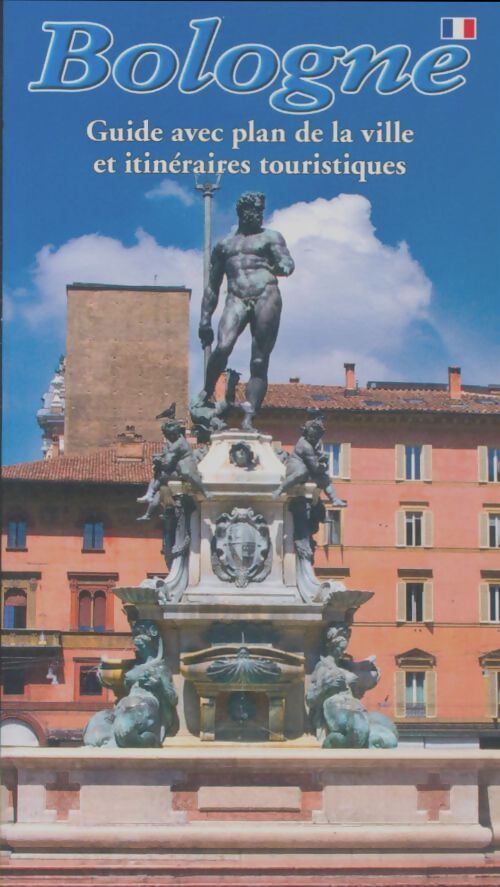 Bologne. Guide avec plan de la ville et itinéraires touristiques -  - Livre