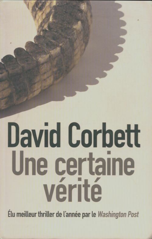 Livrenpoche : Une certaine vérité - David Corbett - Livre
