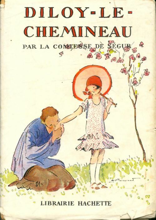 Diloy le chemineau - Comtesse De Ségur -  Bibliothèque de la Jeunesse - Livre