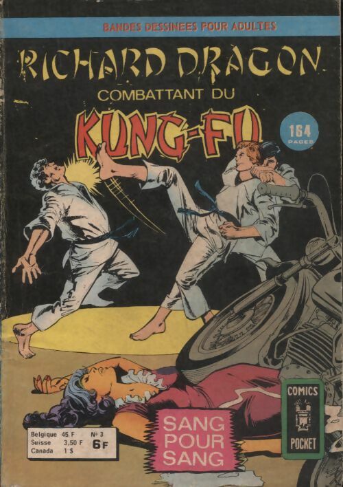 Livrenpoche : Richard Dragon combattant du Kung-Fu n°3 : sang pour sang - Collectif - Livre