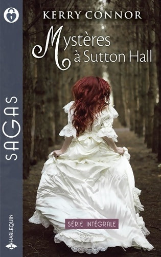 Livrenpoche : Mystères à Sutton Hall : Une mariée en danger - de dangereuses noces - Kerry Connor - Livre