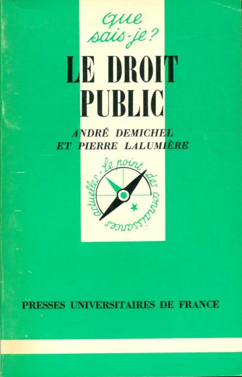 Livrenpoche : Le droit public - Pierre André; Lalumière - Livre