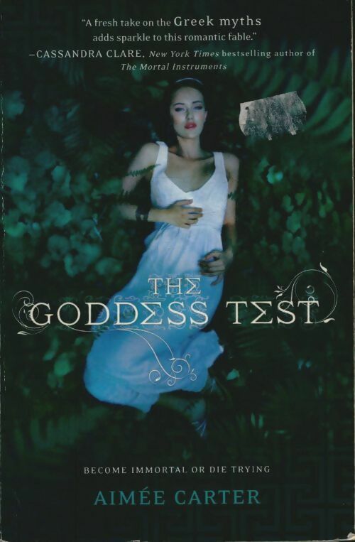 Livrenpoche : The goddess test - Aimée Carter - Livre